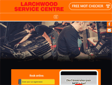 Tablet Screenshot of larchwoodservicecentre.co.uk